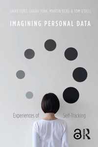 Imagining Personal Data: Experiences of Self-Tracking