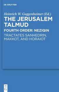 Tractates Sanhedrin, Makkot, and Horaiot