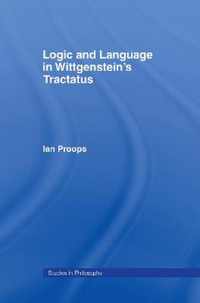 Logic and Language in Wittgenstein's Tractatus