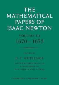 The The Mathematical Papers of Sir Isaac Newton The Mathematical Papers of Isaac Newton