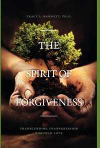 The Spirit of Forgiveness