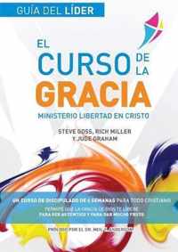 Libertad en Cristo: Curso de la Gracia