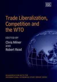 Trade Liberalization, Competition and the WTO