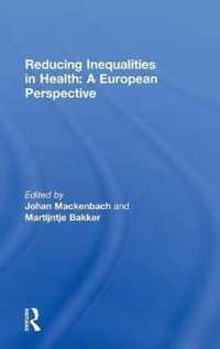 Reducing Inequalities in Health