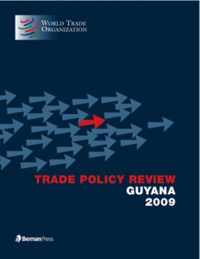 Trade Policy Review - Guyana 2009