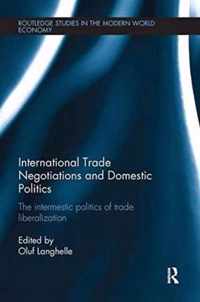 International Trade Negotiations and Domestic Politics