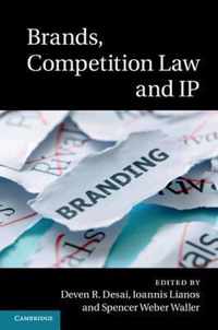 Brands, Competition Law and IP