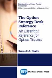 The Option Strategy Desk Reference