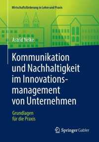 Kommunikation und Nachhaltigkeit im Innovationsmanagement von Unternehmen