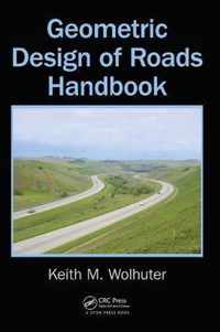 Geometric Design of Roads Handbook