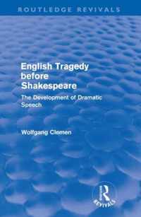 English Tragedy Before Shakespeare