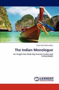 The Indian Monologue