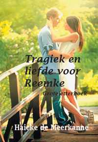 Tragiek en liefde voor Reemke