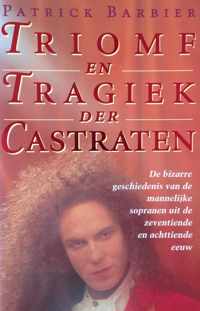 Triomf en tragiek der castraten