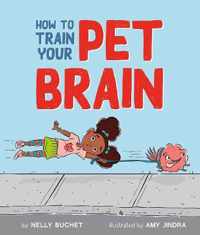 How to Train Your Pet Brain