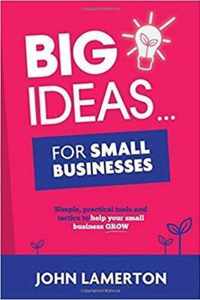 Big Ideas... for Small Businesses