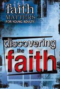 Discovering the Faith