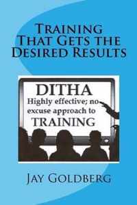 Training That Gets the Desired Results