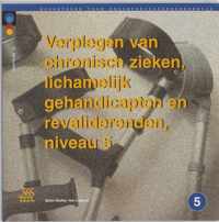 Bouwstenen gezondheidszorgonderwijs  -   Verplegen van chronisch zieken, lichamelijk gehandicapten en revaliderenden