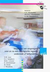 Traject V&V 406 - Verplegen van zorgvragers voor en na een chirurgische ingreep, onderzoek of behandeling