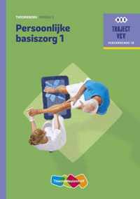 Traject V&V Persoonlijke basiszorg deel 1 - niveau 3 - Paperback (9789006910193)