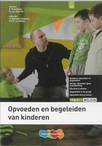 Traject Welzijn - Opvoeden en begeleiden van kinderen