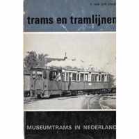 Trams en tramlijnen, de museumtrams in Nederland.  deel 2