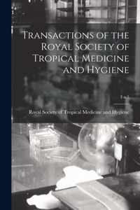 Transactions of the Royal Society of Tropical Medicine and Hygiene; 3 n.5