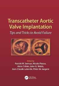 Transcatheter Aortic Valve Implantation