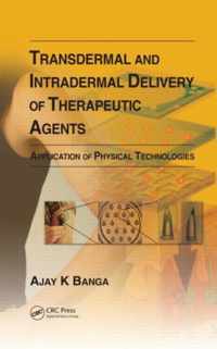 Transdermal and Intradermal Delivery of Therapeutic Agents: Application of Physical Technologies