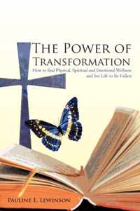 The Power of Transformation