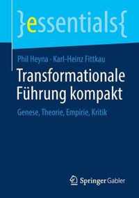 Transformationale Fuehrung kompakt