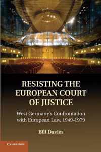 Resisting the European Court of Justice