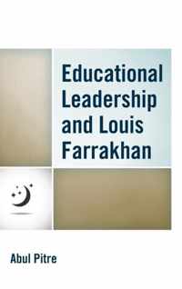 Educational Leadership and Louis Farrakhan