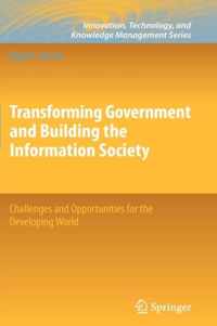 Transforming Government and Building the Information Society