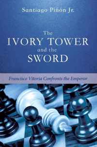 The Ivory Tower and the Sword