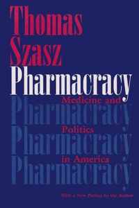 Pharmacracy