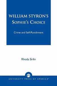 William Styron's Sophie's Choice