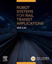 Robot Systems for Rail Transit Applications