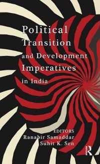 Political Transition and Development Imperatives in India