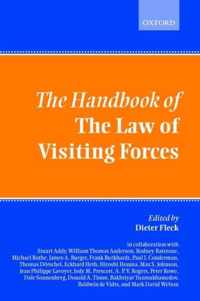 The Handbook of the Law of Visiting Forces