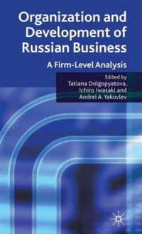 Organisation and Development of Russian Business