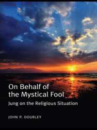 On Behalf of the Mystical Fool