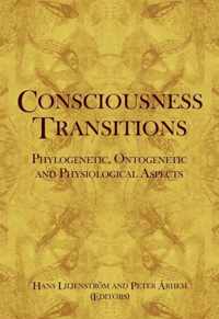 Consciousness Transitions