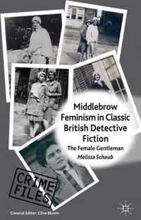 Middlebrow Feminism in Classic British Detective Fiction