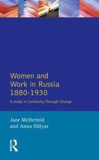 Women And Work In Russia, 1880-1930