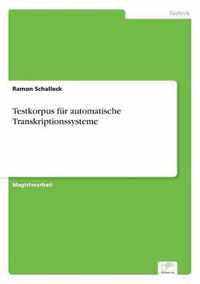 Testkorpus fur automatische Transkriptionssysteme