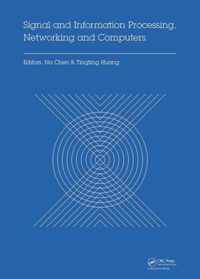 Signal and Information Processing, Networking and Computers