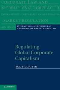 Regulating Global Corporate Capitalism