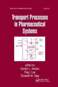 Transport Processes in Pharmaceutical Systems